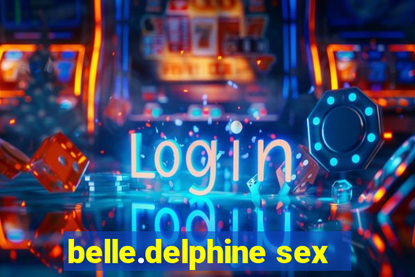 belle.delphine sex